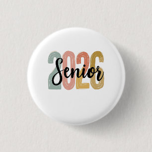 Senior 2026 Graduation 2026 Senior Graduate Gift  3 Cm Round Badge