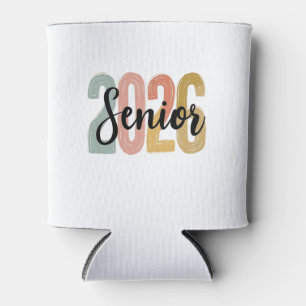 Senior 2026 Graduation 2026 Senior Graduate Gift Can Cooler
