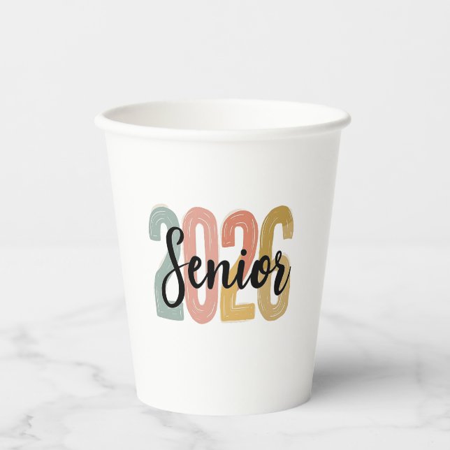Senior 2026 Graduation 2026 Senior Graduate Gift  Paper Cups (Front)