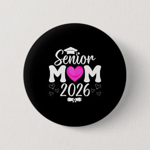 Senior 2026 graduation cap mum pink heart proud 6 cm round badge