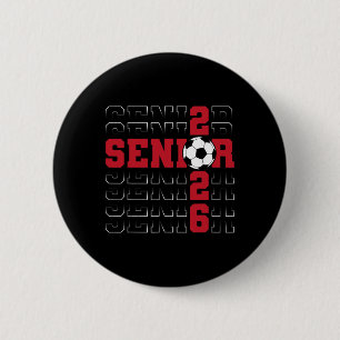 Senior 2026 Graduation Cl Of 2026 School Soccer Gr 6 Cm Round Badge