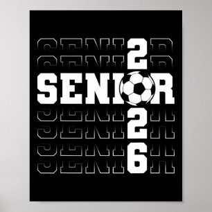 Senior 2026 Graduation Cl Of 2026 School Soccer Gr Poster