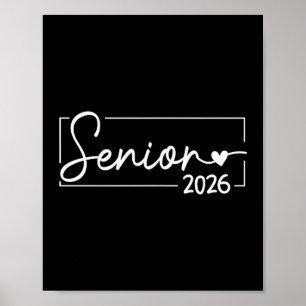 Senior 2026 graduation class of 2026 senior 2026  poster