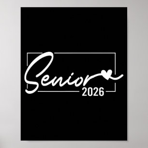 Senior 2026 graduation class of 2026 senior 2026  poster