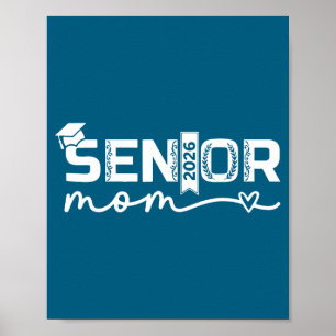 Senior 2026 Mom Proud Class Illustration Poster