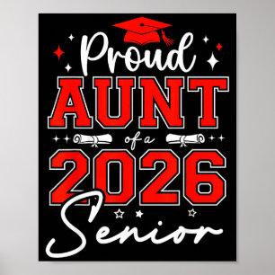 Senior 2026 proud aunt of a 2026 senior graduate poster