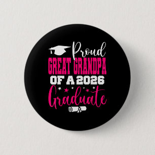 Senior 2026 Proud Great-grandpa Of A Cl Of 2026 Gr 6 Cm Round Badge