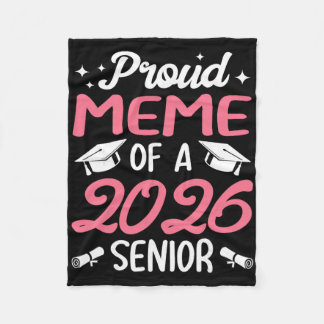 Senior 2026 Proud Meme Of A 2026 Senior Graduate  Fleece Blanket