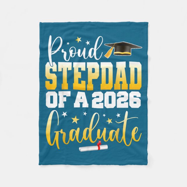 Senior 2026 Proud Stepdad Class Artwork Fleece Blanket (Front)