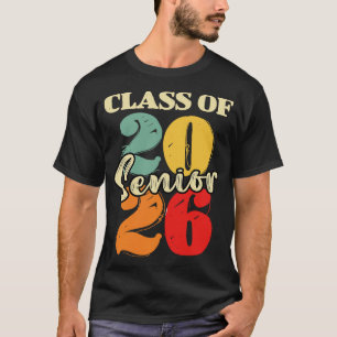 Senior 2026 Senior 26 Graduation Class Of 2026 T-Shirt