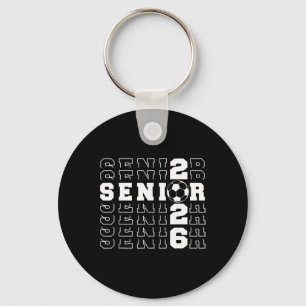 Senior 2026 Soccer Cl Of 2026 Seniors School Gradu Key Ring