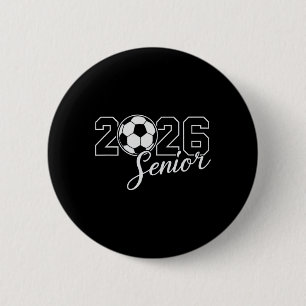 Senior 2026 Soccer Mum High School Graduation Outf 6 Cm Round Badge
