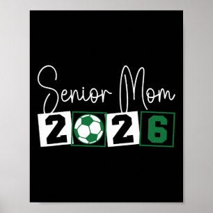 Senior 2026 Soccer Mum Mama Cl Of 2026 Graduation Poster