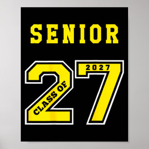 Senior 2027 (back) gold class of 27 jersey poster