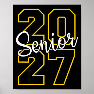 Senior 2027 graduation varsity black and yellow on poster