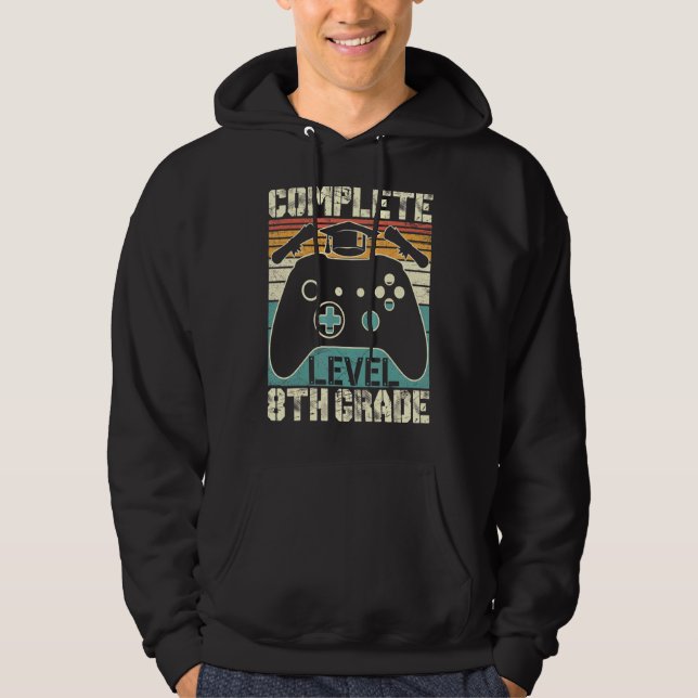 Senior 22 8th Grade Graduation Level Complete Vide Hoodie (Front)