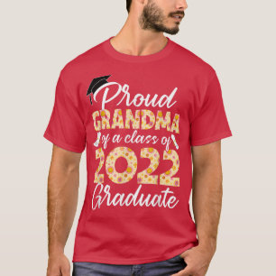 Senior 22 Flower Proud Grandma of a Class of 2022 T-Shirt