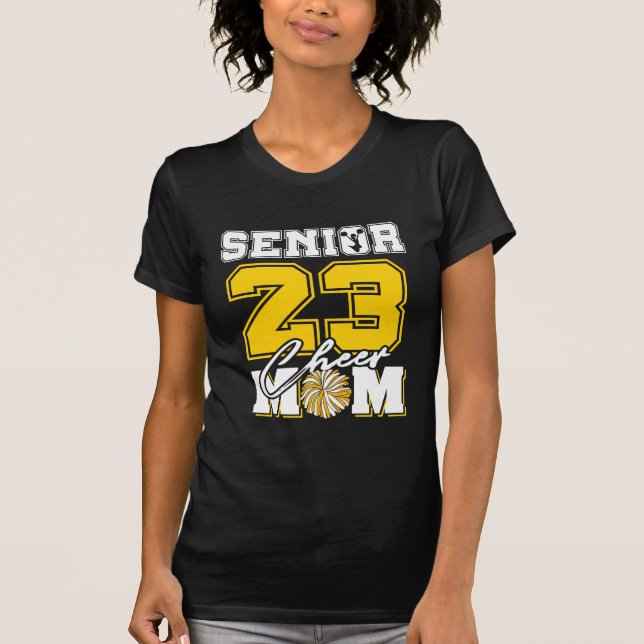 senior 23 cheer mum T-Shirt (Front)