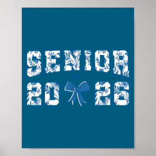 Senior 26 graduation class of 2026 bow blue toile poster