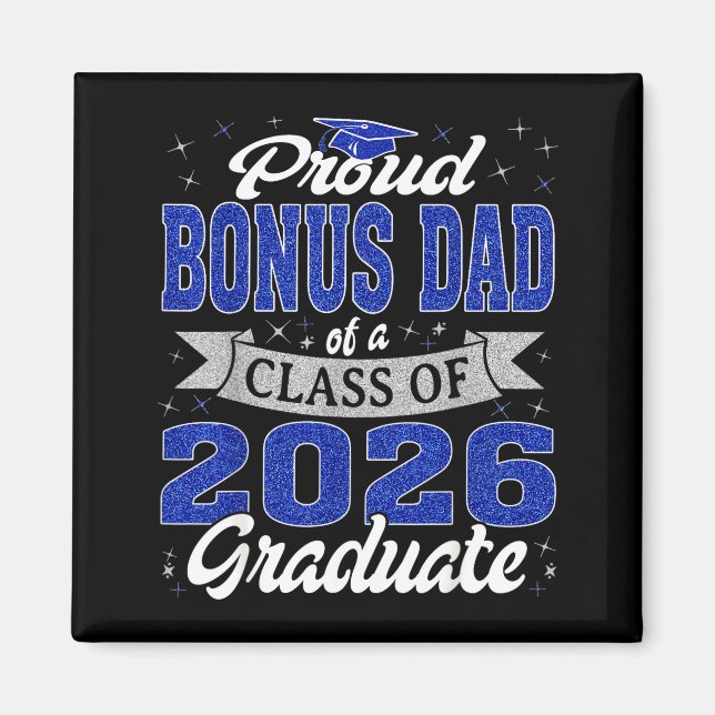 Senior 26 Proud Bonus Dad Design Magnet (Front)