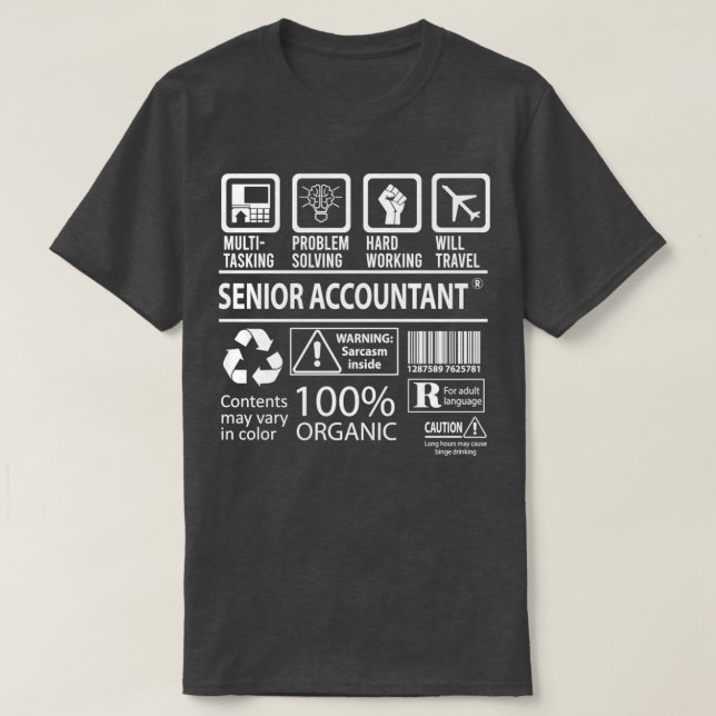 Senior Accountant MultiTasking Certified Job Gift  T-Shirt (Design Front)