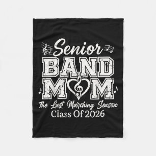 Senior Band Mum Cl Of 2026 Marching Season Funny Fleece Blanket