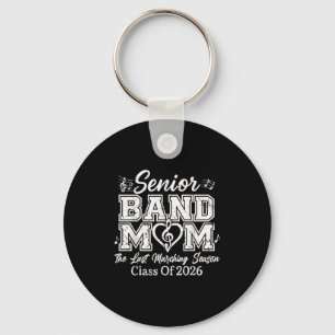 Senior Band Mum Cl Of 2026 Marching Season Funny Key Ring