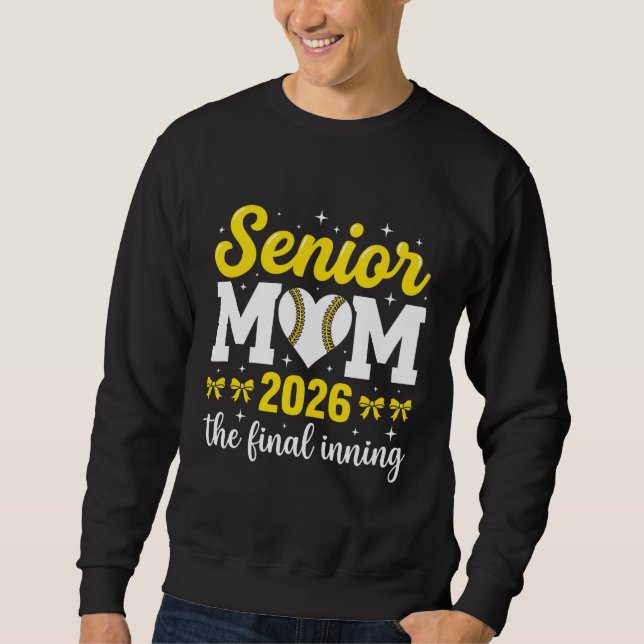 Senior Baseball Mum 2026  Sweatshirt (Front)