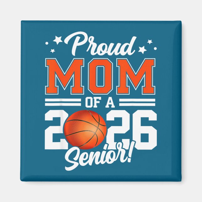 Senior Basketball Mom Class 2026 Artwork Magnet (Front)