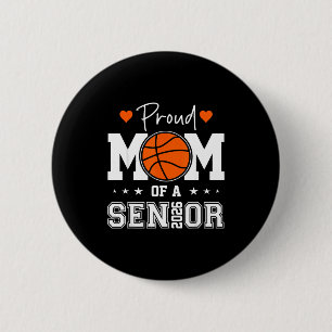 Senior Basketball Mom Class 2026 Graphic Art 6 Cm Round Badge
