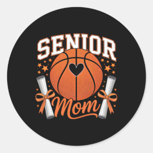 Senior Basketball Mum 2026 Funny Basketball Mum Gr Classic Round Sticker