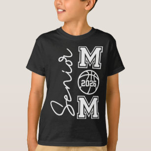 Senior Basketball Mum Cl Of 2026 Player Graduation T-Shirt