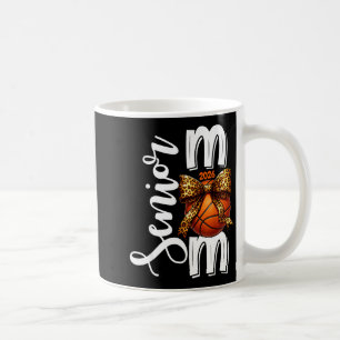 Senior basketball mum class of 2026 player coffee mug