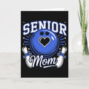 Senior Bowling Mum 2026 Grad Funny Bowling Mum Gra Card