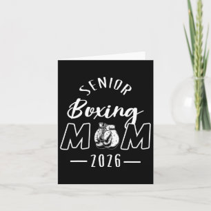 Senior Boxing Mum 2026 Senior Mum Cl Of 2026  Card