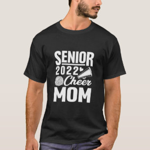 Senior Cheer Mom 2022 Cheerleader Cheer Mom Class T-Shirt
