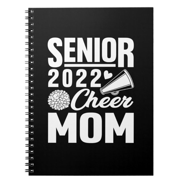 Senior Cheer Mum 2022 Cheerleader Cheer Mum Class Notebook (Front)