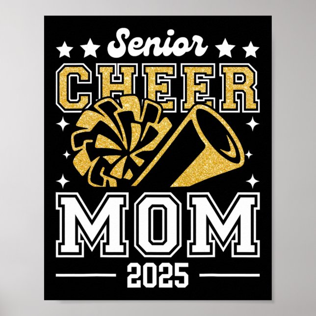 Senior Cheer Mum 2025 Graduation Support Cheerlead Poster (Front)