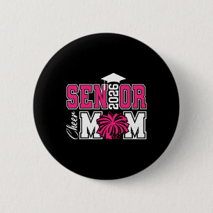 Senior Cheer Mum Cl Of 2026 Cheerleading Graduatio 6 Cm Round Badge