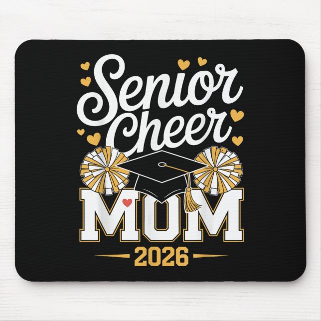 Senior Cheer Mum Cl Of 2026  Mouse Pad (Front)