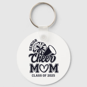 Senior Cheerleader Mum Cheer Cl Of 2025 Graduation Key Ring