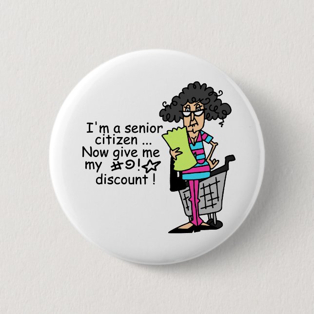 Senior Citizen Discount 6 Cm Round Badge (Front)
