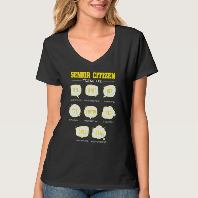 Senior Citizen Texting Code  Elderly Old People T-Shirt (Front)