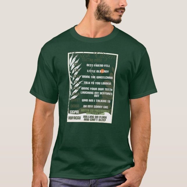 Senior Citizen Texting Codes Funny Grandpa Old T-Shirt (Front)