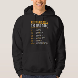 Senior Citizen's Texting Code For Grandpa Grandma Hoodie