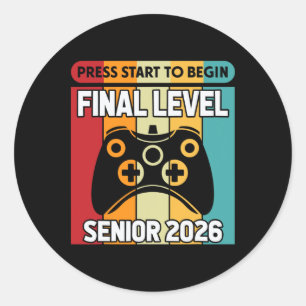Senior Cl Of 2026 Ck To School Gamer Senior 2026 2 Classic Round Sticker