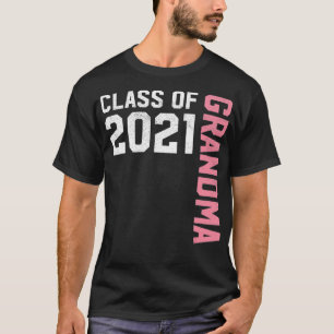 Senior Class of 2021 Grandma Graduation T-Shirt
