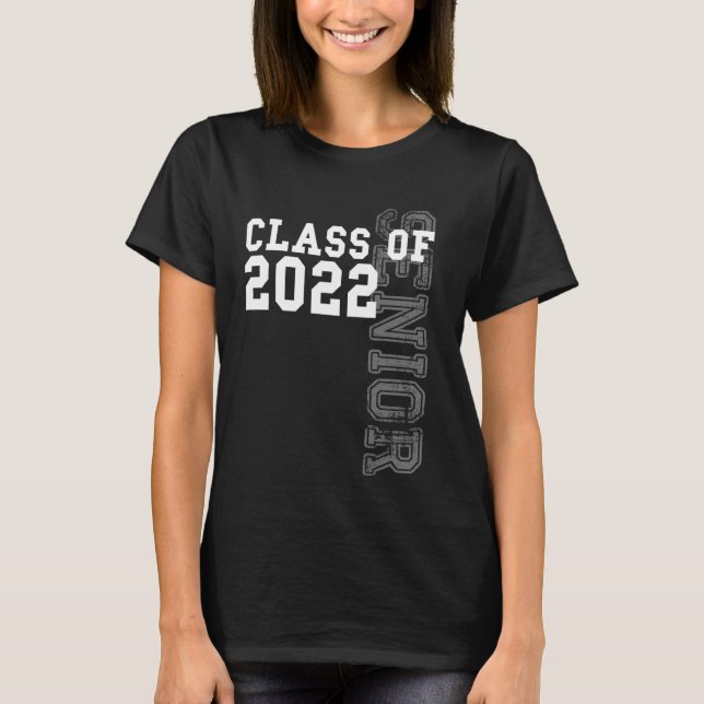 Senior Class of 2022 - Graduation 2022 T-Shirt (Front)