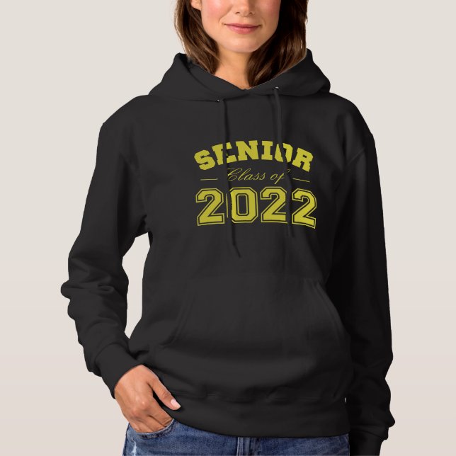 Senior Class Of 2022 Hoodie (Front)