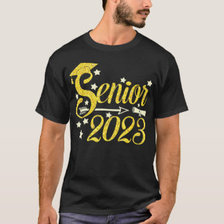 Senior Class Of 2023 Seniors Grad Graduation frien T-Shirt